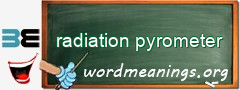 WordMeaning blackboard for radiation pyrometer